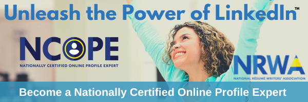 NCOPE - Unleash the Power of LinkedIn - Become a Nationally Certified Online Profile Expert 
