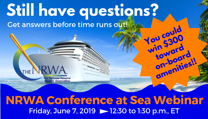 Still have questions Get answers before time runs out! You could win $300 toward on-board amenities! NRWA Conference Cruise Webinar - Friday, June 7, 2019