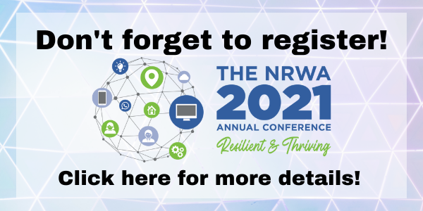 The NRWA 2021 Annual Conference - Resilient and Thriving - Registration is now open! Click here for more details!